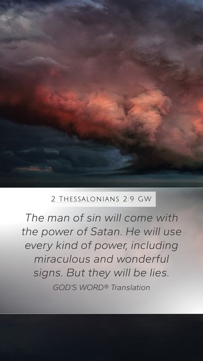 2 Thessalonians 2:9 GW Bible Verse Image