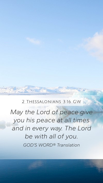 2 Thessalonians 3:16 GW Bible Verse Image