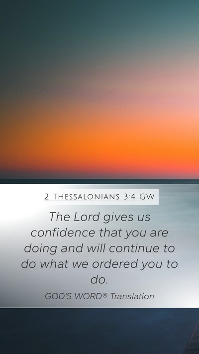2 Thessalonians 3:4 GW Bible Verse Image