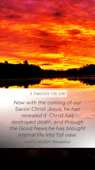2 Timothy 1:10 GW Bible Verse Image