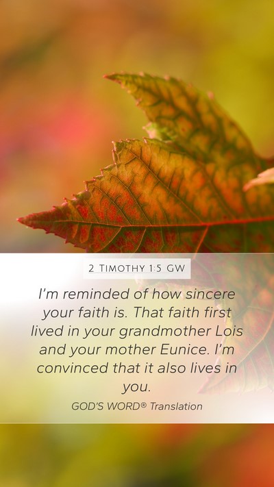 2 Timothy 1:5 GW Bible Verse Image