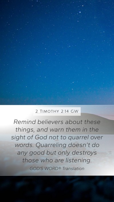 2 Timothy 2:14 GW Bible Verse Image