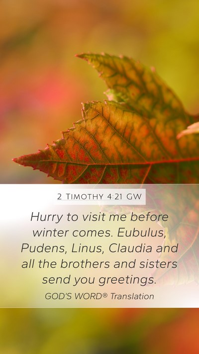 2 Timothy 4:21 GW Bible Verse Image