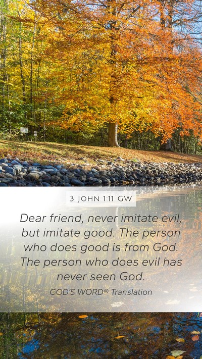 3 John 1:11 GW Bible Verse Image