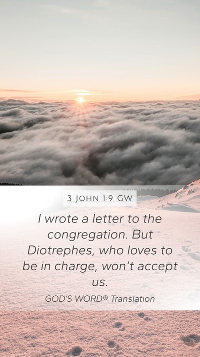 3 John 1:9 GW Bible Verse Image