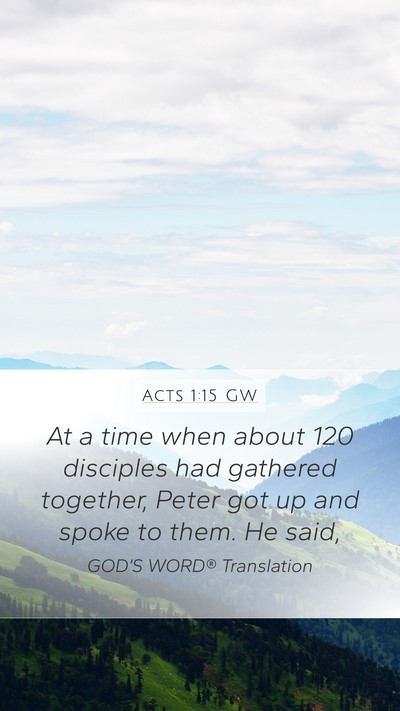 Acts 1:15 GW Bible Verse Image