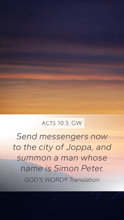 Acts 10:5 GW Bible Verse Image
