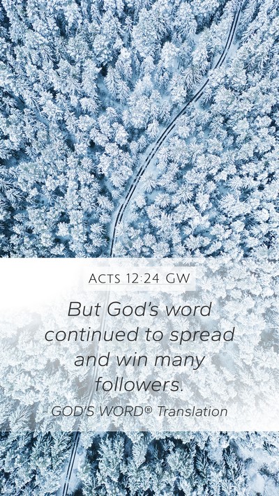 Acts 12:24 GW Bible Verse Image