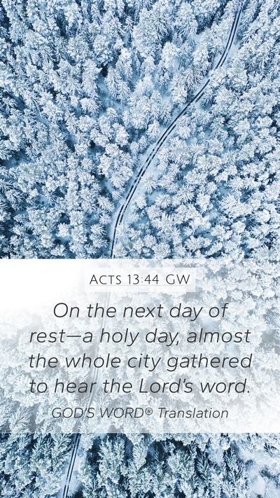 Acts 13:44 GW Bible Verse Image