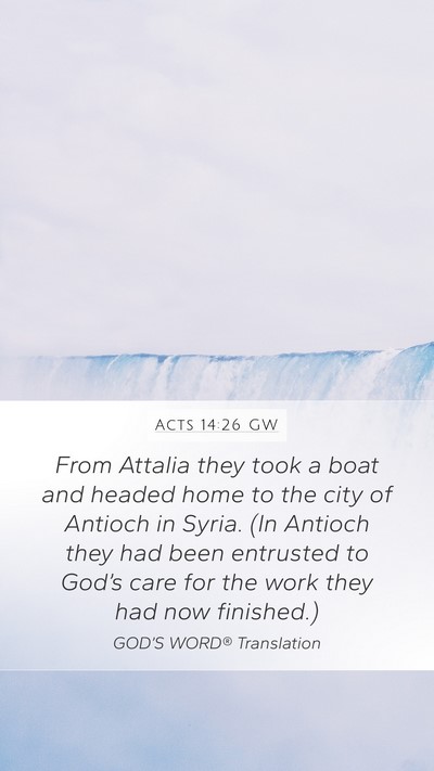 Acts 14:26 GW Bible Verse Image