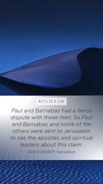 Acts 15:2 GW Bible Verse Image