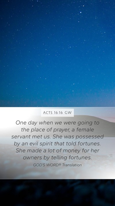 Acts 16:16 GW Bible Verse Image