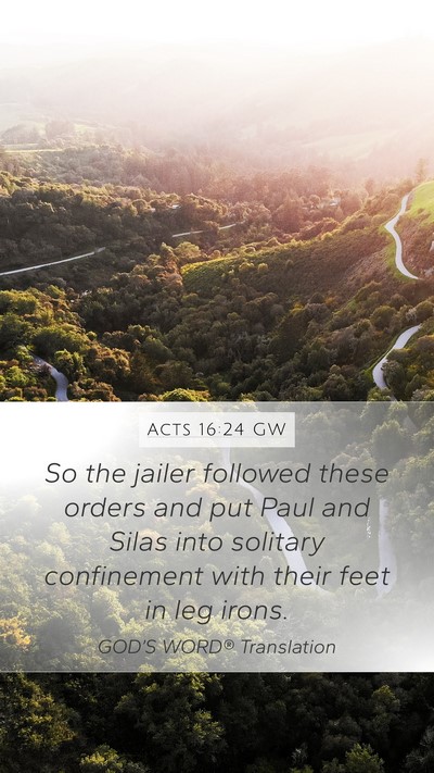 Acts 16:24 GW Bible Verse Image