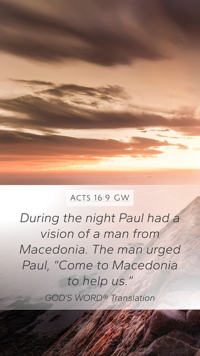 Acts 16:9 GW Bible Verse Image