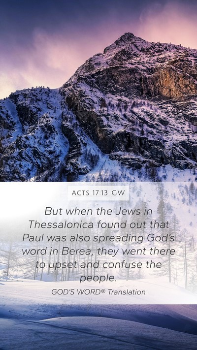 Acts 17:13 GW Bible Verse Image