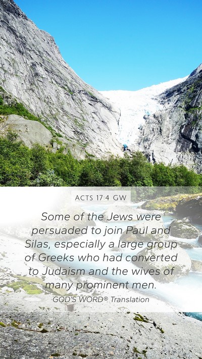 Acts 17:4 GW Mobile Phone Wallpaper - Some of the Jews were persuaded to join Paul and - Mobile Bible Verse Wallpaper