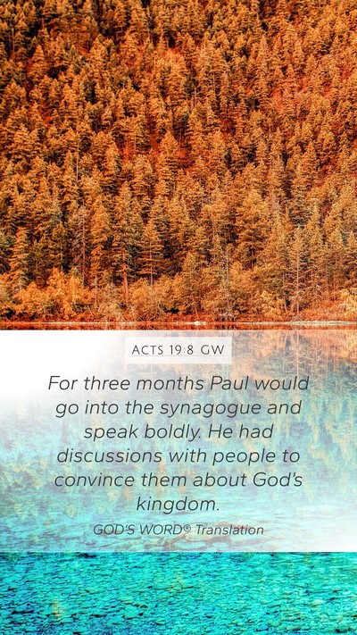 Acts 19:8 GW Bible Verse Image