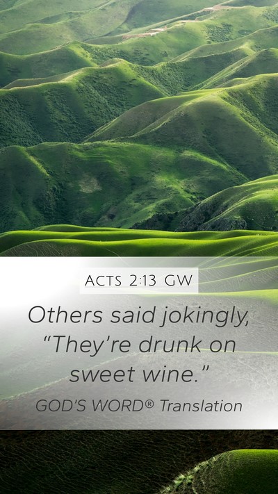 Acts 2:13 GW Bible Verse Image