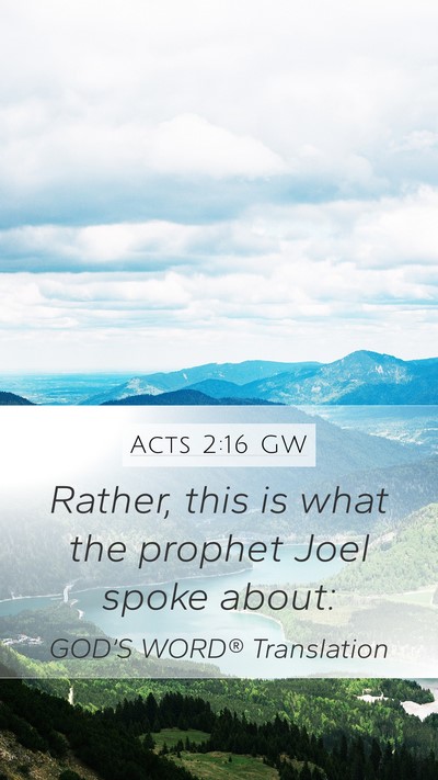Acts 2:16 GW Bible Verse Image