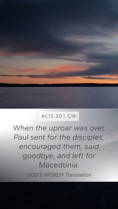 Acts 20:1 GW Bible Verse Image