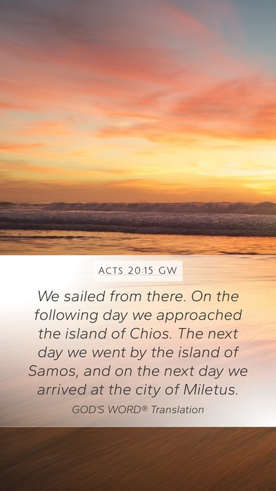 Acts 20:15 GW Bible Verse Image