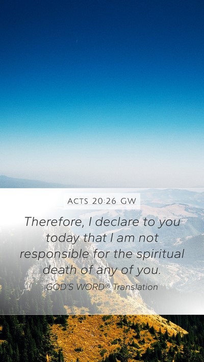 Acts 20:26 GW Bible Verse Image