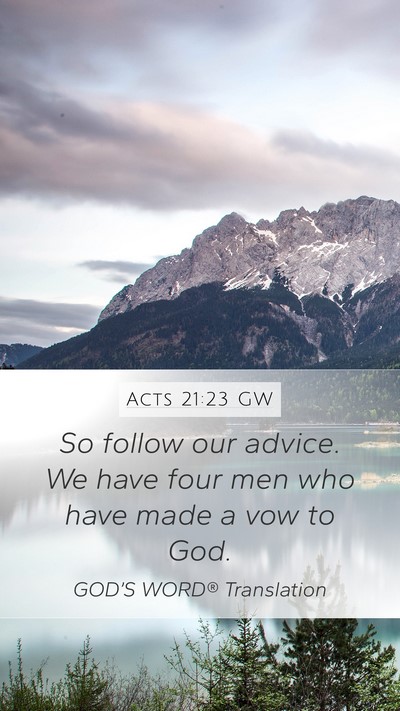 Acts 21:23 GW Bible Verse Image
