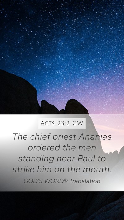 Acts 23:2 GW Bible Verse Image