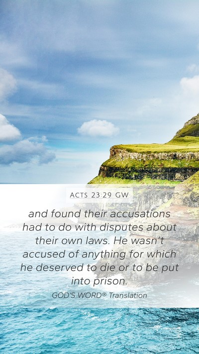 Acts 23:29 GW Bible Verse Image