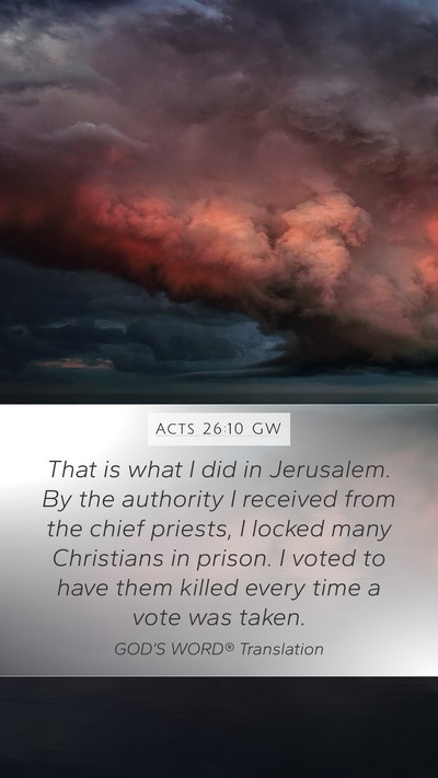 Acts 26:10 GW Bible Verse Image
