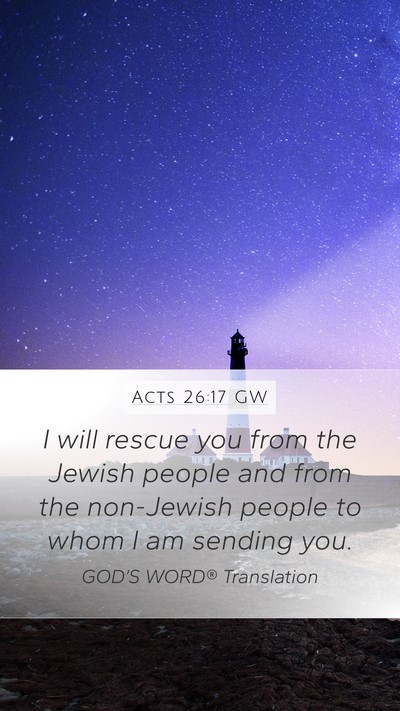 Acts 26:17 GW Bible Verse Image