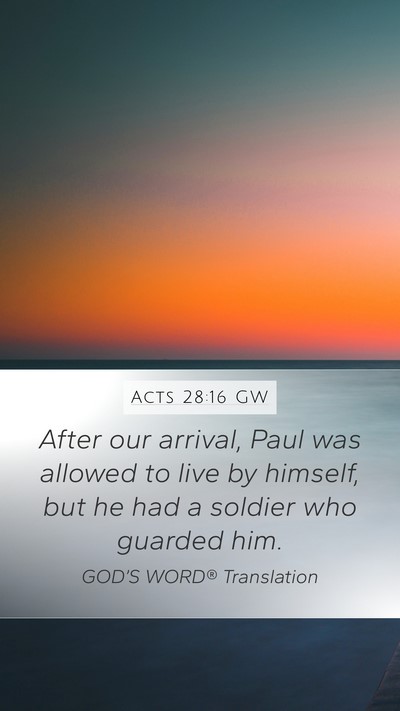 Acts 28:16 GW Bible Verse Image