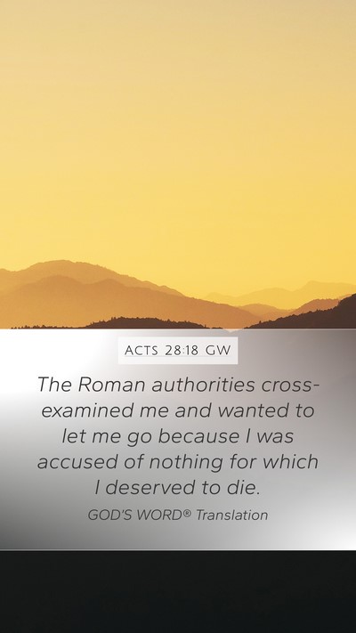 Acts 28:18 GW Bible Verse Image