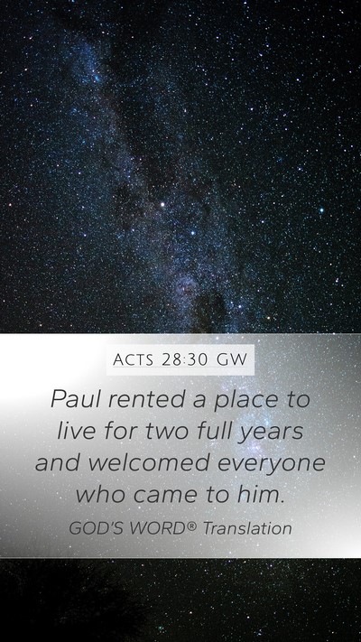 Acts 28:30 GW Bible Verse Image
