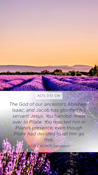 Acts 3:13 GW Bible Verse Image
