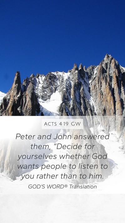 Acts 4:19 GW Bible Verse Image