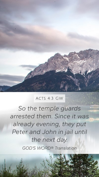 Acts 4:3 GW Bible Verse Image
