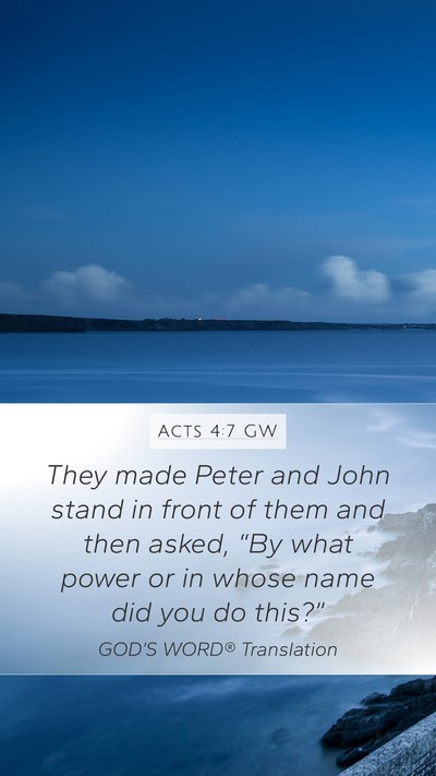 Acts 4:7 GW Bible Verse Image