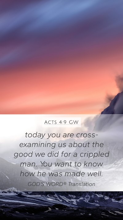 Acts 4:9 GW Bible Verse Image