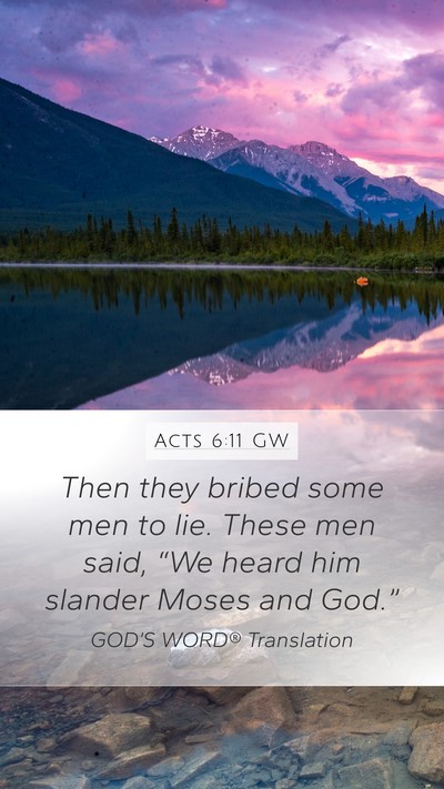Acts 6:11 GW Bible Verse Image