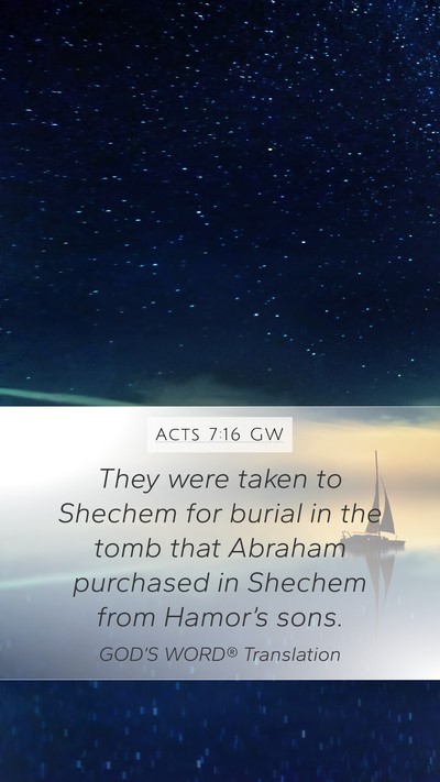 Acts 7:16 GW Bible Verse Image
