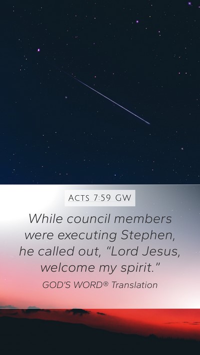 Acts 7:59 GW Bible Verse Image
