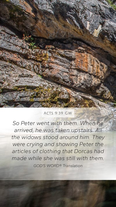 Acts 9:39 GW Bible Verse Image