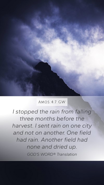 Amos 4:7 GW Bible Verse Image
