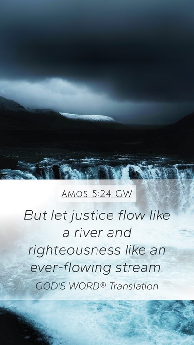 Amos 5:24 GW Bible Verse Image