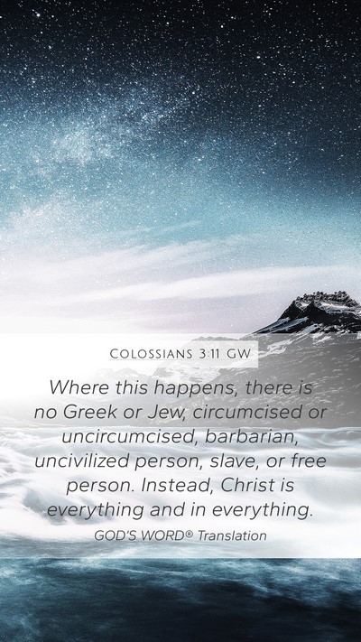 Colossians 3:11 GW Bible Verse Image
