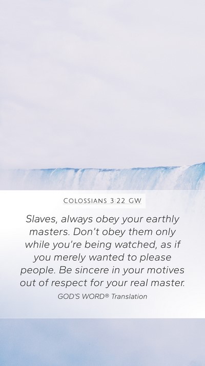 Colossians 3:22 GW Bible Verse Image