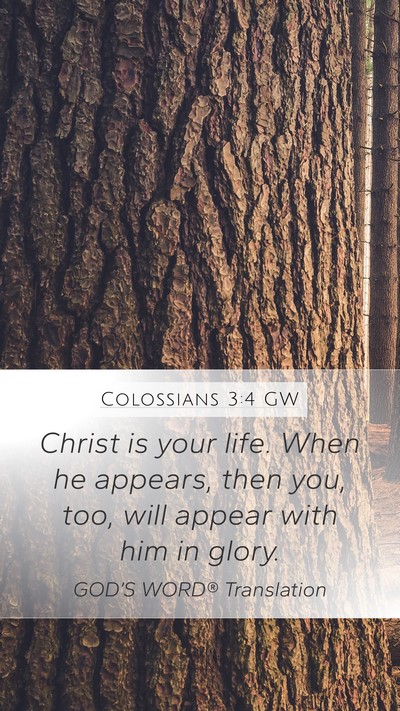 Colossians 3:4 GW Bible Verse Image