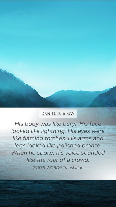 Daniel 10:6 GW Bible Verse Image