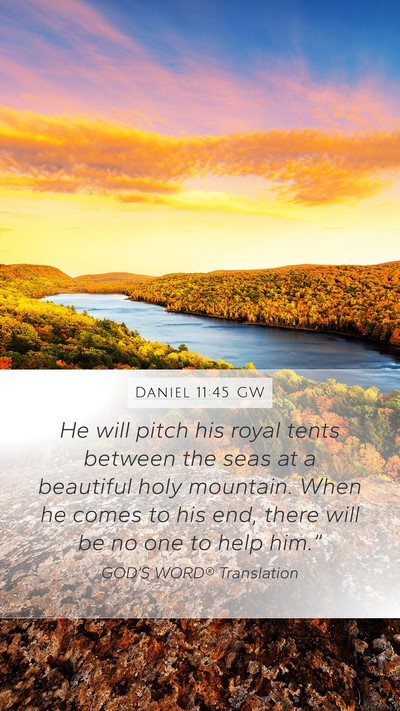 Daniel 11:45 GW Bible Verse Image